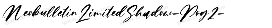 NeobulletinLimitedShadow-Pog2字体转换