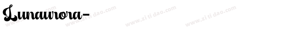 Lunaurora字体转换