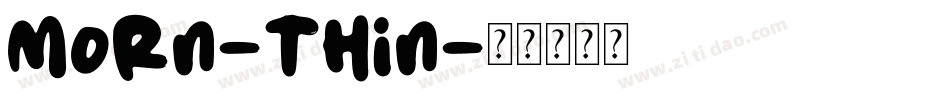 Morn-Thin字体转换