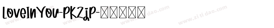 LoveInYou-PKZjP字体转换
