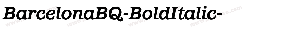 BarcelonaBQ-BoldItalic字体转换