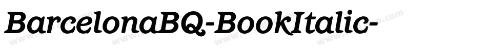 BarcelonaBQ-BookItalic字体转换