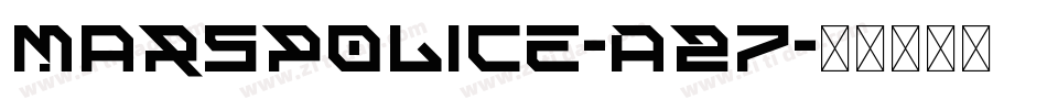 MarsPolice-A27字体转换