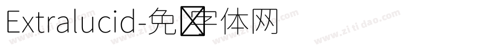 Extralucid字体转换