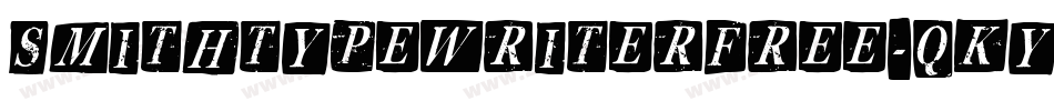 SmithTypewriterfree-qKYV字体转换