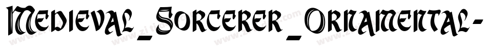 Medieval_Sorcerer_Ornamental字体转换