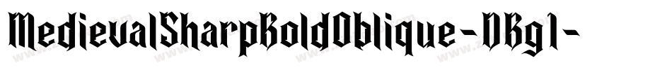 MedievalSharpBoldOblique-DBg1字体转换