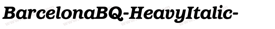 BarcelonaBQ-HeavyItalic字体转换