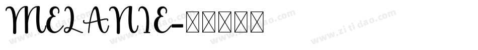 MELANIE字体转换