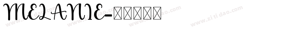 MELANIE字体转换