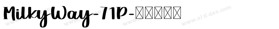 MilkyWay-71P字体转换
