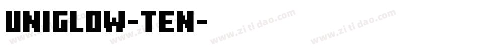 Uniglow-Ten字体转换