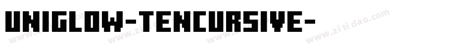Uniglow-TenCursive字体转换