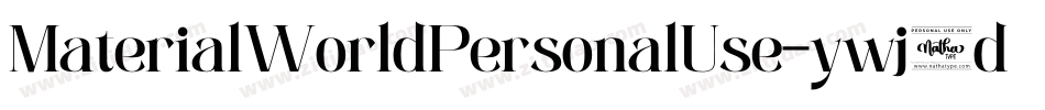 MaterialWorldPersonalUse-ywj1d字体转换