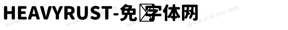 HEAVYRUST字体转换