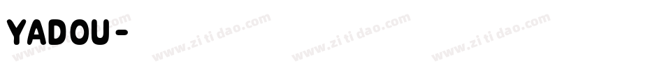 YADOU字体转换