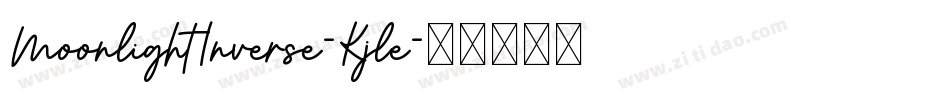 MoonlightInverse-Kjle字体转换