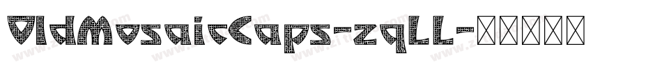 OldMosaicCaps-zqLL字体转换