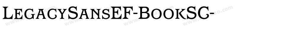 LegacySansEF-BookSC字体转换