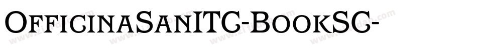OfficinaSanITC-BookSC字体转换