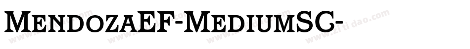 MendozaEF-MediumSC字体转换