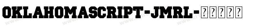 OklahomaScript-jMRl字体转换