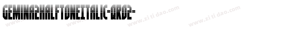 Gemina2HalftoneItalic-qrO2字体转换