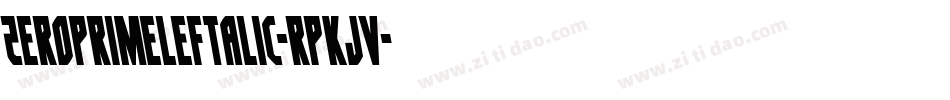 ZeroPrimeLeftalic-RpKJV字体转换