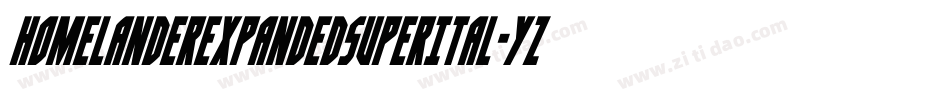 HomelanderExpandedSuperItal-YzXMq字体转换