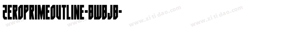 ZeroPrimeOutline-BWBjB字体转换