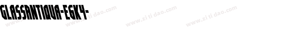 GlassAntiqua-E6K4字体转换
