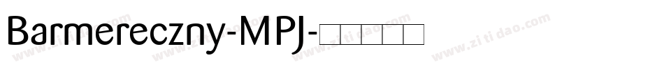 Barmereczny-MPJ字体转换