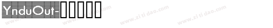 YnduOut字体转换