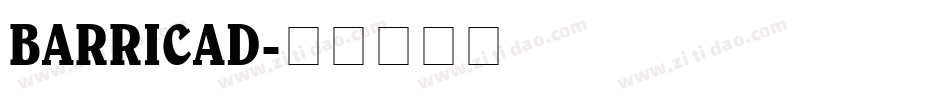 BARRICAD字体转换