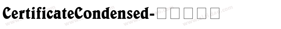 CertificateCondensed字体转换