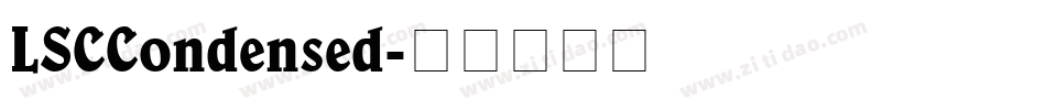 LSCCondensed字体转换