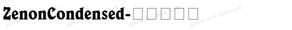 ZenonCondensed字体转换