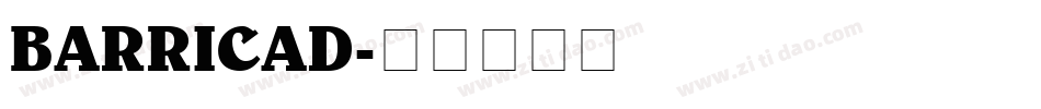 BARRICAD字体转换