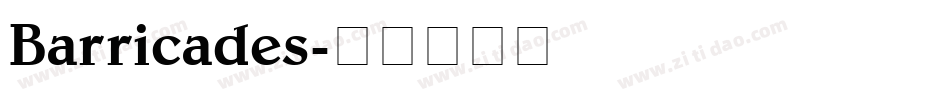 Barricades字体转换