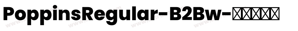PoppinsRegular-B2Bw字体转换