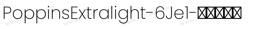 PoppinsExtralight-6Je1字体转换