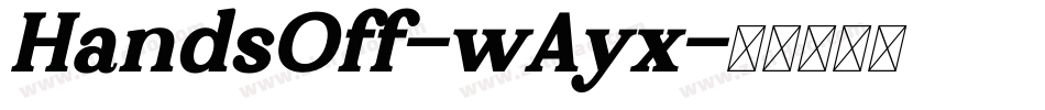 HandsOff-wAyx字体转换