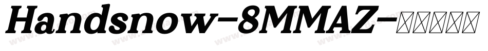 Handsnow-8MMAZ字体转换