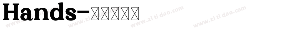 Hands字体转换