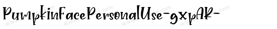 PumpkinFacePersonalUse-gxpAR字体转换
