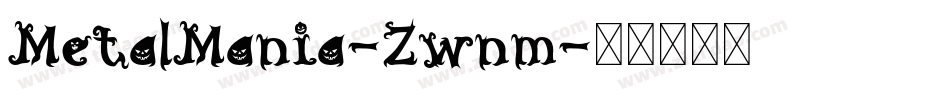 MetalMania-Zwnm字体转换
