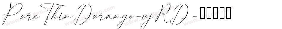 PureThinDurango-vjRD字体转换