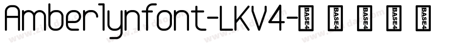 Amberlynfont-LKV4字体转换