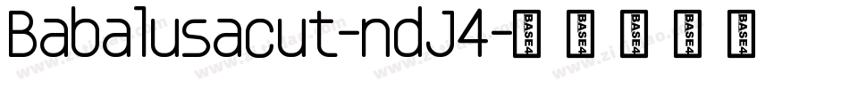 Babalusacut-ndJ4字体转换