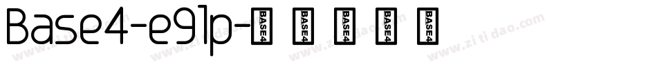Base4-e9lp字体转换
